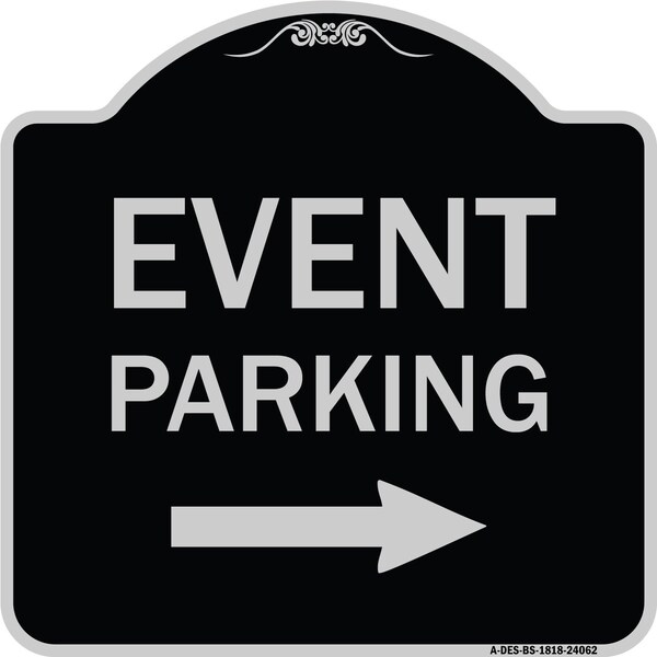 Signmission Event Parking W/ Left Right Arrow Heavy-Gauge Aluminum Architectural Sign, 18" x 18", BS-1818-24062 A-DES-BS-1818-24062 - main